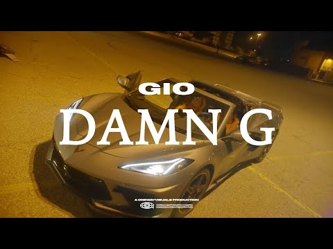 GIO - Damn G (dir. by @OneWayVisuals)