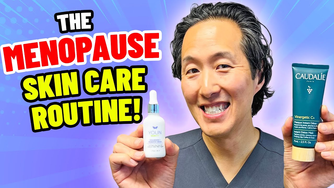 Plastic Surgeon Reveals the Ideal Menopause Skin Care Routine!