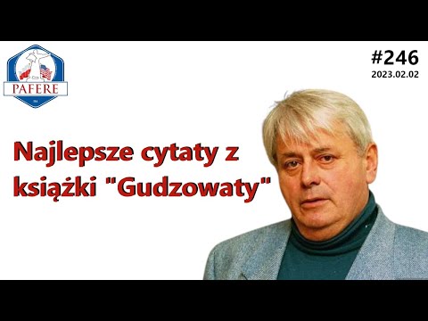246 Najlepsze cytaty (społeczne) z książki "Gudzowaty"