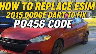 2015 Dodge Dart Evap Leak Fix | Replace ESIM for P0456 Code