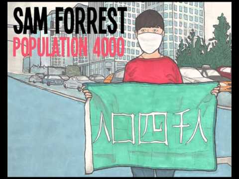 'Population 4000' by Sam Forrest (Full album)