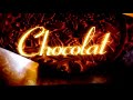 The Opening To Chocolat UK DVD