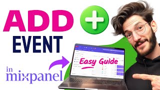 How to ADD an EVENT in Mixpanel (Step by Step)