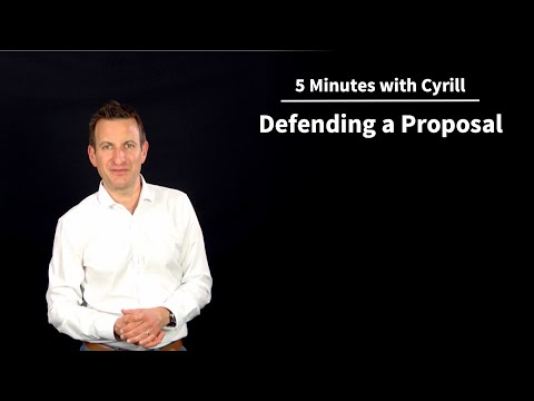 Defending Your Research Project Proposal - 5 Minutes with Cyrill