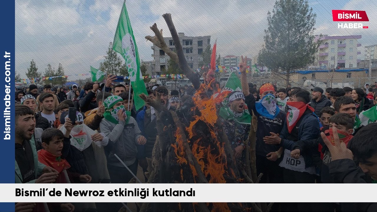 Bismil’de Newroz etkinliği kutlandı - Bismil Haber