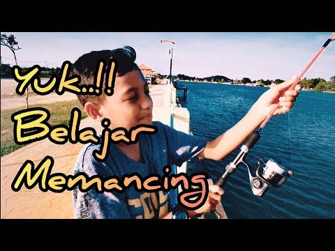 YUK BELAJAR MEMANCING