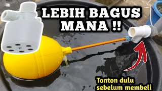Download lagu Pelampung Bola VS HUTO Valve,Review Kran Air Otomatis Terbaik mp3 Download lagu Pelampung Bola VS HUTO Valve,Review Kran Air Otomatis Terbaik mp3