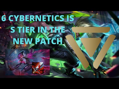 CYBERNETICS WITH KAYLE = S TIER/ TFT GALAXIES/ SET 3