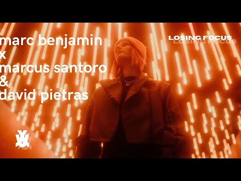 Marc Benjamin x Marcus Santoro & David Pietras - Losing Focus (Marcus Santoro & David Pietras Mix)