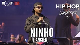NINHO : "L'Ancien" (Hip Hop Symphonique 4)