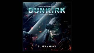 Dunkirk - Supermarine - [ 10 hours ] - Hans Zimmer