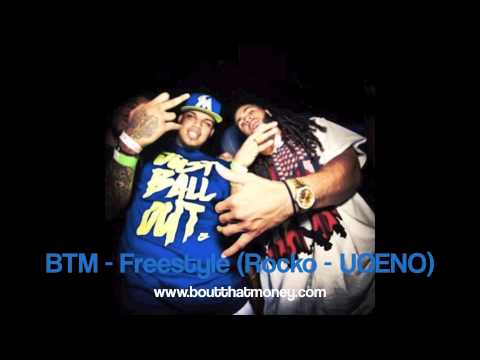 BTM - Freestyle (Rocko - UOENO)