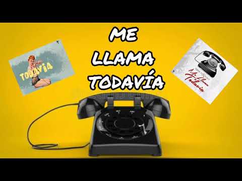 ME LLAMA TODAVÍA 2Remix (Letra/Lyrics)-Super Yei *Agus Padilla *Juanka*Towy*Yomo* Osquiel