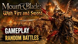 Mount & Blade: With Fire and Sword - PC (Gameplay) (Random battles)