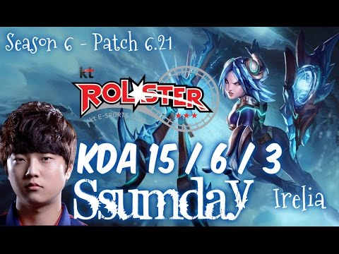 KT Ssumday IRELIA vs KENNEN Top - Patch 6.21 KR Ranked | League of Legends