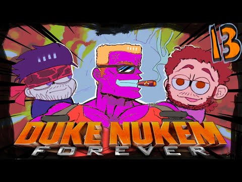 EJM Plays DUKE NUKEM FOREVER - EP.13 (Feat. Solid JJ)