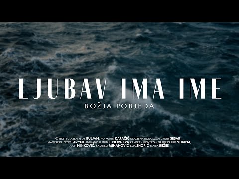 Božja pobjeda - Ljubav ima Ime