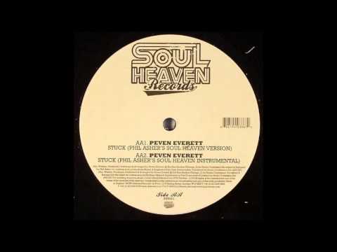 Peven Everett - Stuck (Phil Asher's Soul Heaven Version)