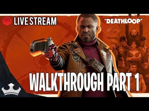 Deathloop Walkthrough Part 1 [PS5]