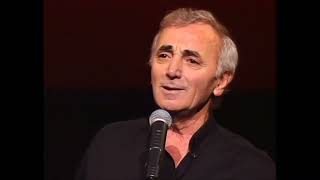 Charles Aznavour - Je m&#39;voyais déjà (1994)