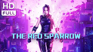 【ENG SUB】 The Red Sparrow  Action Sci-fi  Chin