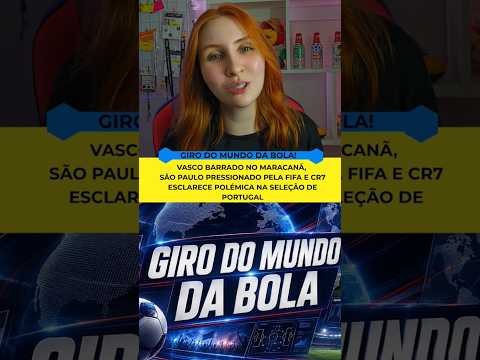 GIRO DO MUNDO DA BOLA 07/10