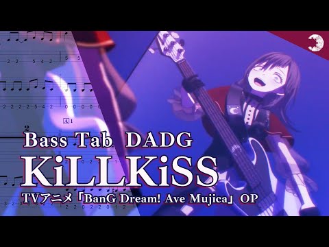 【Bass Tab】KiLLKiSS TVOP size / Ave Mujica / BanG Dream!