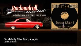 Little Richard - Good Golly Miss Molly - 1958 - Rock N Roll Experience