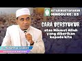 Cara Bersyukur Atas Nikmat Allah Yang Diberikan Kepada Kita Guru Bakhiet