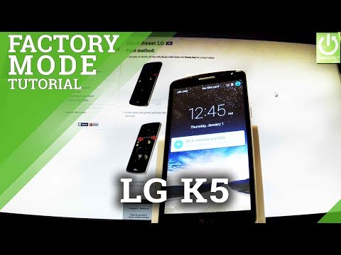 How to Enter Factory Mode in LG K5 - Enter / Quit Test Mode