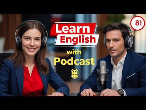 𝗛𝗼𝗹𝗶𝗱𝗮𝘆 | 𝗟𝗲𝗮𝗿𝗻 𝗘𝗻𝗴𝗹𝗶𝘀𝗵 𝗤𝘂𝗶𝗰𝗸𝗹𝘆 𝘄𝗶𝘁𝗵 𝗣𝗼𝗱𝗰𝗮𝘀𝘁 | 𝗘𝗽𝗶𝘀𝗼𝗱𝗲 81