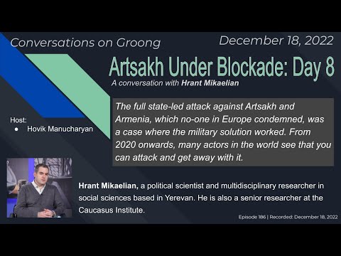 Hrant Mikaelian: Artsakh Under Blockade: Day 8