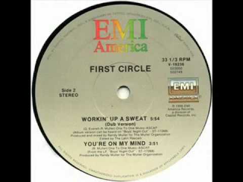 First Circle - Workin Up a Sweat