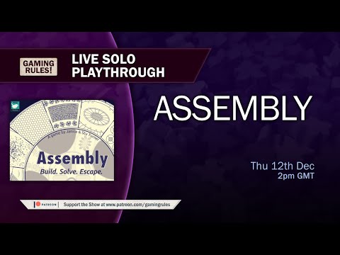 Assembly - Tutorial and solo playthrough with Gaming Rules!