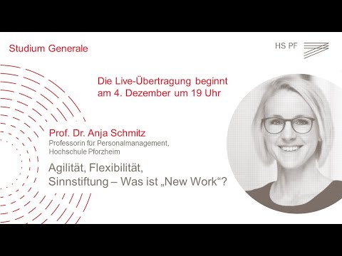 Studium Generale HSPF – Prof. Dr. Anja Schmitz: „Was ist ‚New Work‘?“