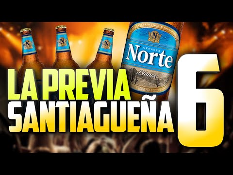 🎉🔥  LA PREVIA SANTIAGUEÑA 6  🔥🎉  DJ NAICKY | AGOSTO 2022