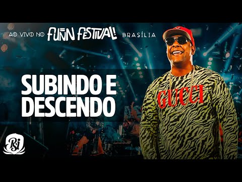 SUBINDO E DESCENDO | Psirico Ao Vivo no Funn Festival