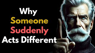 Download lagu When Someone Starts Acting DIFFERENTLY, THIS Is What It Means! | Stoic philosophy mp3 Download lagu When Someone Starts Acting DIFFERENTLY, THIS Is What It Means! | Stoic philosophy mp3