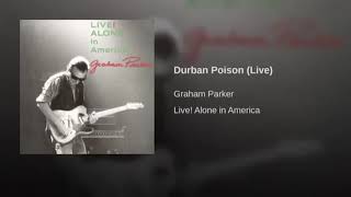 Graham Parker ; Durban Poison