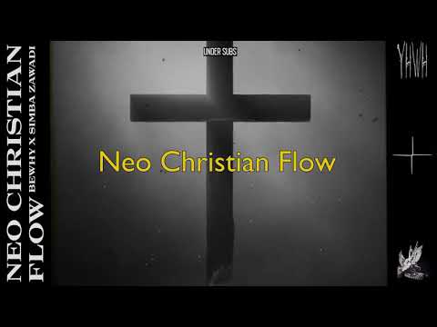[ENG & VOSTFR - Under Subs] BewhY X Simba Zawadi - Neo Christian