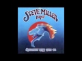 Steve Miller Band - Jungle Love