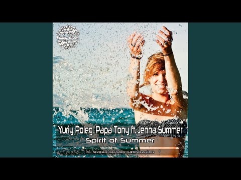 Spirit of Summer Feat Jenna Summer (Nevelskiy, Oleg Suhov, Fairtonesax Dub Remix)