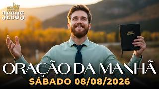 ORAÇÃO DA MANHÃ 08/08/2026 - O PODER DO SALMO 23 PARA ACALMAR A MENTE E DESCANSAR EM DEUS