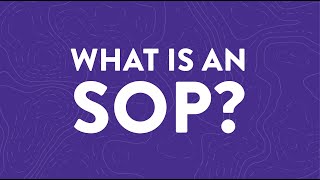 What is an SOP (Standard Operating Procedure)