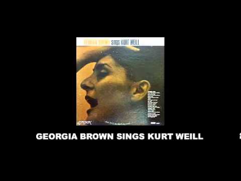 Georgia Brown Sings Kurt Weill