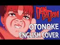 Otonoke English Cover Tundra Creepy Nuts DAN DA DAN OP