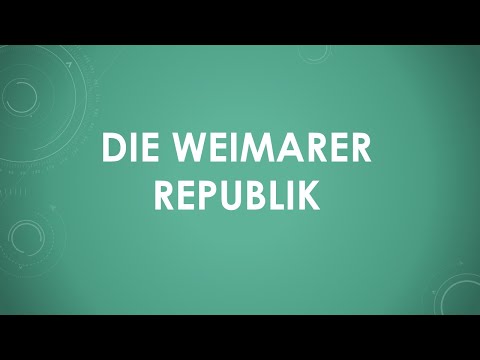 Geschichte: Die Weimarer Republik