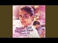Yunhi Tum Mujhse Baat Karti Ho