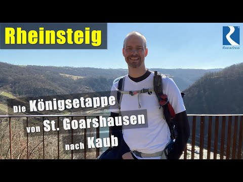 Rheinsteig - Königsetappe - von St. Goarshausen nach Kaub (Tag 2)