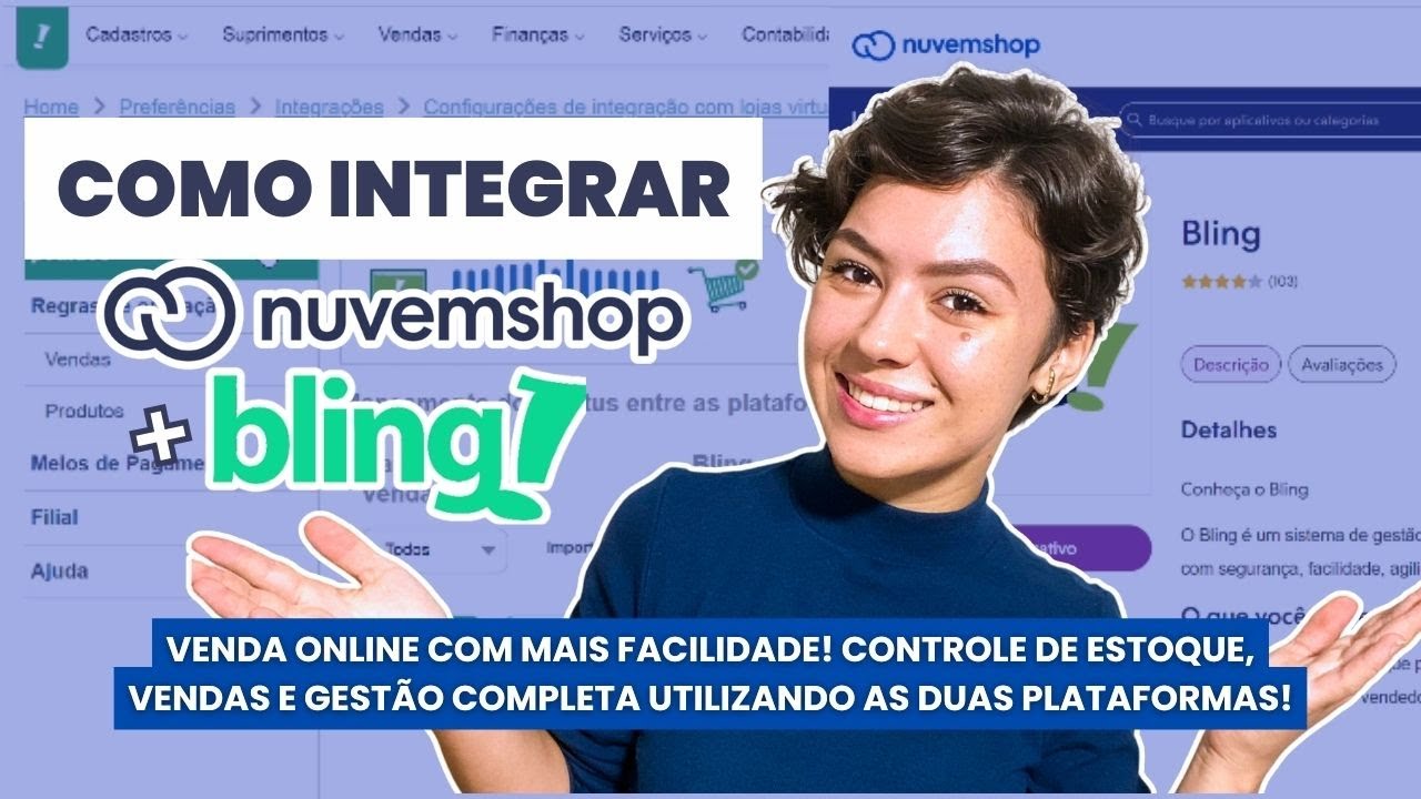 COMO FAZER A INTEGRAÇÃO DO SEU SITE DA NUVEMSHOP COM O SISTEMA DE GESTÃO BLING ERP!
